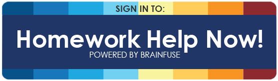Sign in to Homework Help Now - Powered by Brainfuse