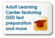 Adult Learning Center Featuring GED Test Preparation and More